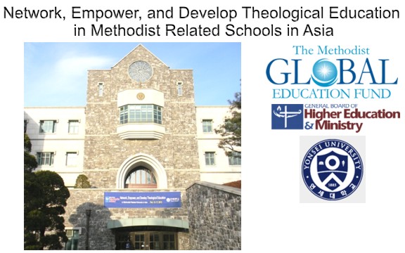 Network, Empower, and Develop Theological Education in Methodist Related Schools in Asia